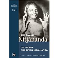 Tak pravil Bhagavan Nitjánanda - Elektronická kniha