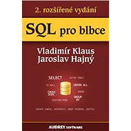 SQL pro blbce - Elektronická kniha