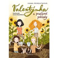 Valentýnka a pradávné poklady - Elektronická kniha