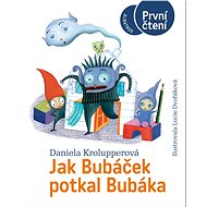 Jak Bubáček potkal Bubáka - Elektronická kniha