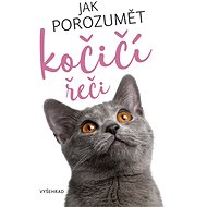 Jak porozumět kočičí řeči - Elektronická kniha