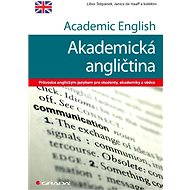 Academic English - Akademická angličtina - Elektronická kniha