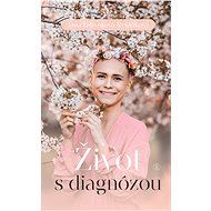 Život s diagnózou - Elektronická kniha
