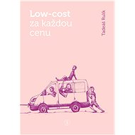 Low-cost za každou cenu - Elektronická kniha