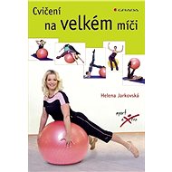 Cvičení na velkém míči - Elektronická kniha
