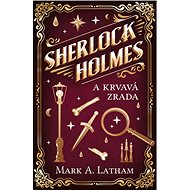 Sherlock Holmes a krvavá zrada - Elektronická kniha