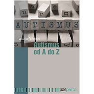 Autismus od A do Z - Elektronická kniha
