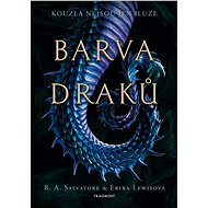 Barva draků - R. A. Salvatore, 352 stran