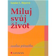 Miluj svůj život - Elektronická kniha