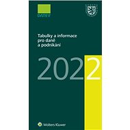 Tabulky a informace pro daně a podnikání 2022 - Elektronická kniha