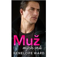 Muž mých snů - Penelope Ward, 320 stran