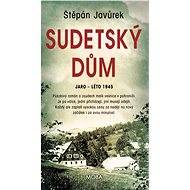 Sudetský dům - Štěpán Javůrek, 352 stran