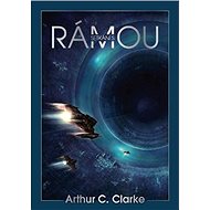Setkání s Rámou - Arthur C. Clarke, 256 stran