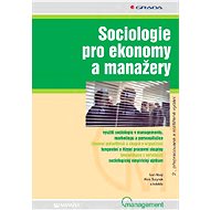 Sociologie pro ekonomy a manažery - Elektronická kniha