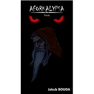 Aforkalypsa -  Tma - Elektronická kniha