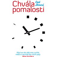 Chvála pomalosti - Elektronická kniha