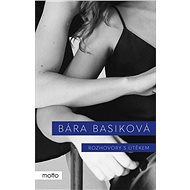 Rozhovory s útěkem - Bára Basiková, 192 stran