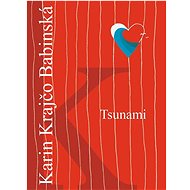 Tsunami - Karin Krajčo Babinská, 320 stran