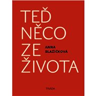 Teď něco ze života - Elektronická kniha