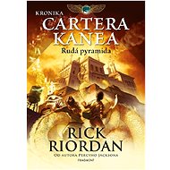 Kronika Cartera Kanea - Rudá pyramida - Elektronická kniha