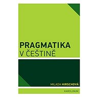 Pragmatika v češtině - Elektronická kniha