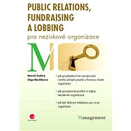 Public relations, fundraising a lobbing pro neziskové organizace - Elektronická kniha