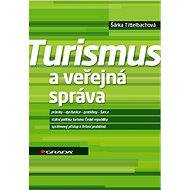 Turismus a veřejná správa - Elektronická kniha