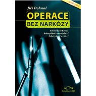 Operace bez narkózy - Elektronická kniha
