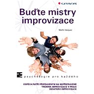 Buďte mistry improvizace - Elektronická kniha