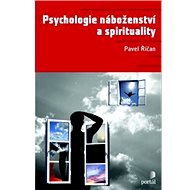 Psychologie náboženství a spirituality - Elektronická kniha