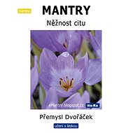 MANTRY – Něžnost citu - Elektronická kniha