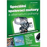 Speciální spalovací motory a alternativní pohony - Elektronická kniha