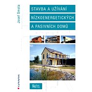 Stavba a užívání nízkoenergetických a pasivních domů - Elektronická kniha