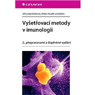Vyšetřovací metody v imunologii - Elektronická kniha