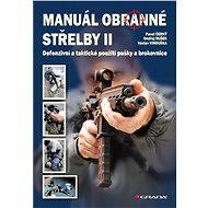 Manuál obranné střelby II - Elektronická kniha