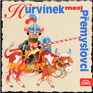 Audiokniha na CD Divadlo S+H: Hurvínek mezi Přemyslovci - CD