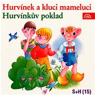 Audiokniha na CD Divadlo S+H: Hurvínek a kluci mameluci, Hurvínkův poklad