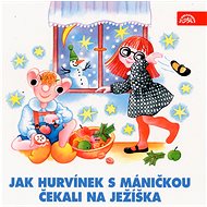 Audiokniha na CD Divadlo S+H: Jak Hurvínek s Máničkou čekali na Ježíška