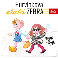 Audiokniha na CD Divadlo S+H: Hurvínkova zlatá zebra - CD