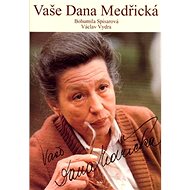 Vaše Dana Medřická - Kniha