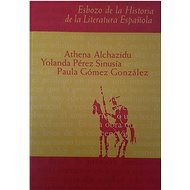 Esbozo de la Historia de la Literatura Espaňola - Kniha