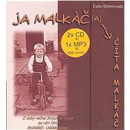 Ja malkáč(a) číta malkáč - Audiokniha na CD