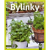 Kniha Bylinky: na okně, na balkoně a na zahradě