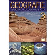 Geografie pro střední školy 3: Regionální geografie světa