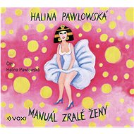 Manuál zralé ženy - Audiokniha na CD