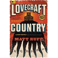 Lovecraft Country: A Novel - Kniha