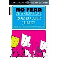 No Fear Shakespeare: Romeo and Juliet - Kniha