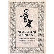 Nesmrtelní vikingové - Kniha
