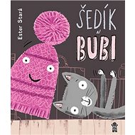 Šedík a Bubi - Kniha