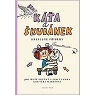 Káťa a Škubánek Kreslené příběhy - Kniha
